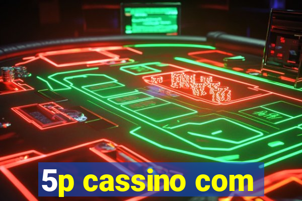 5p cassino com